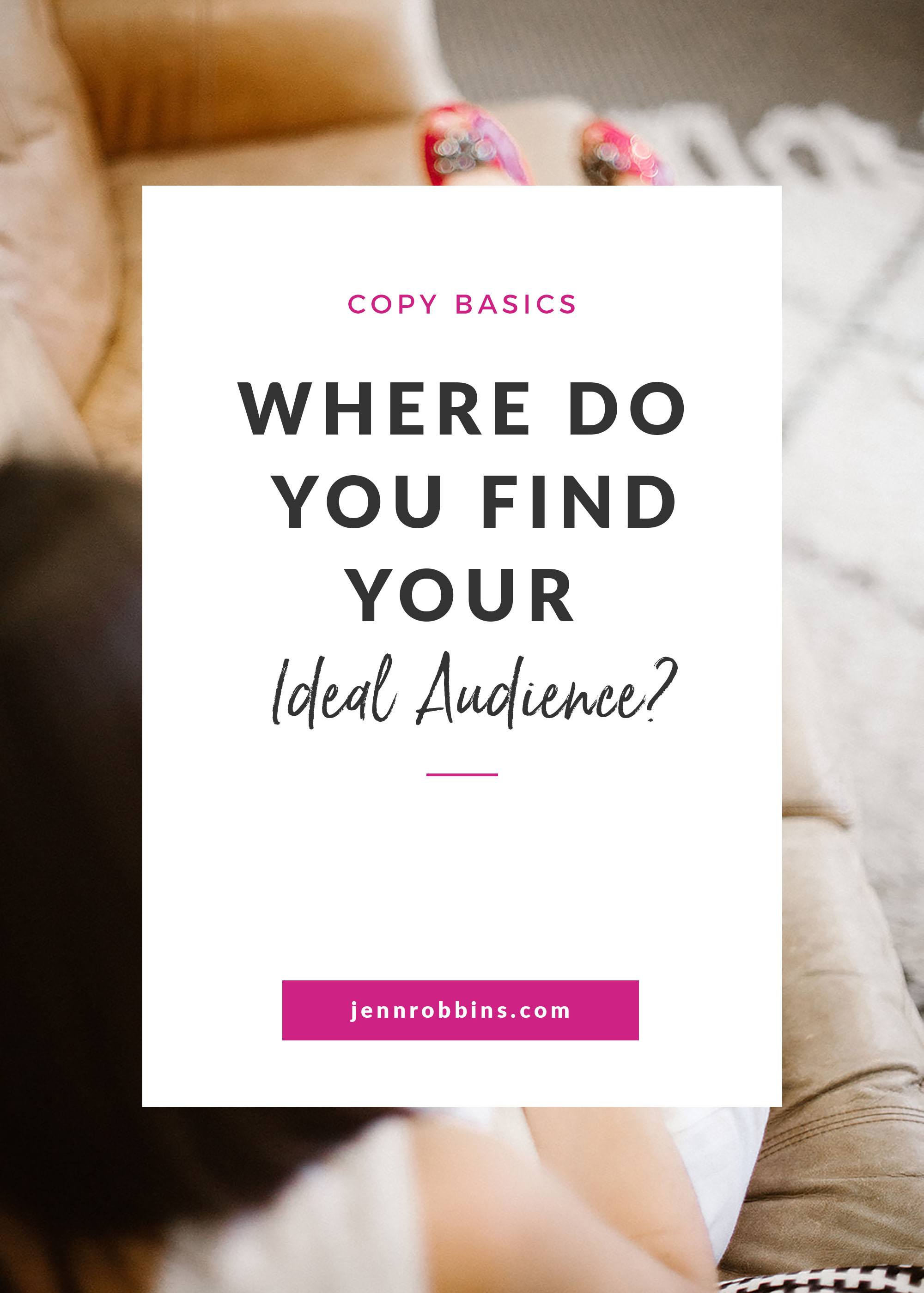 Where Do You Find Your Ideal Audience